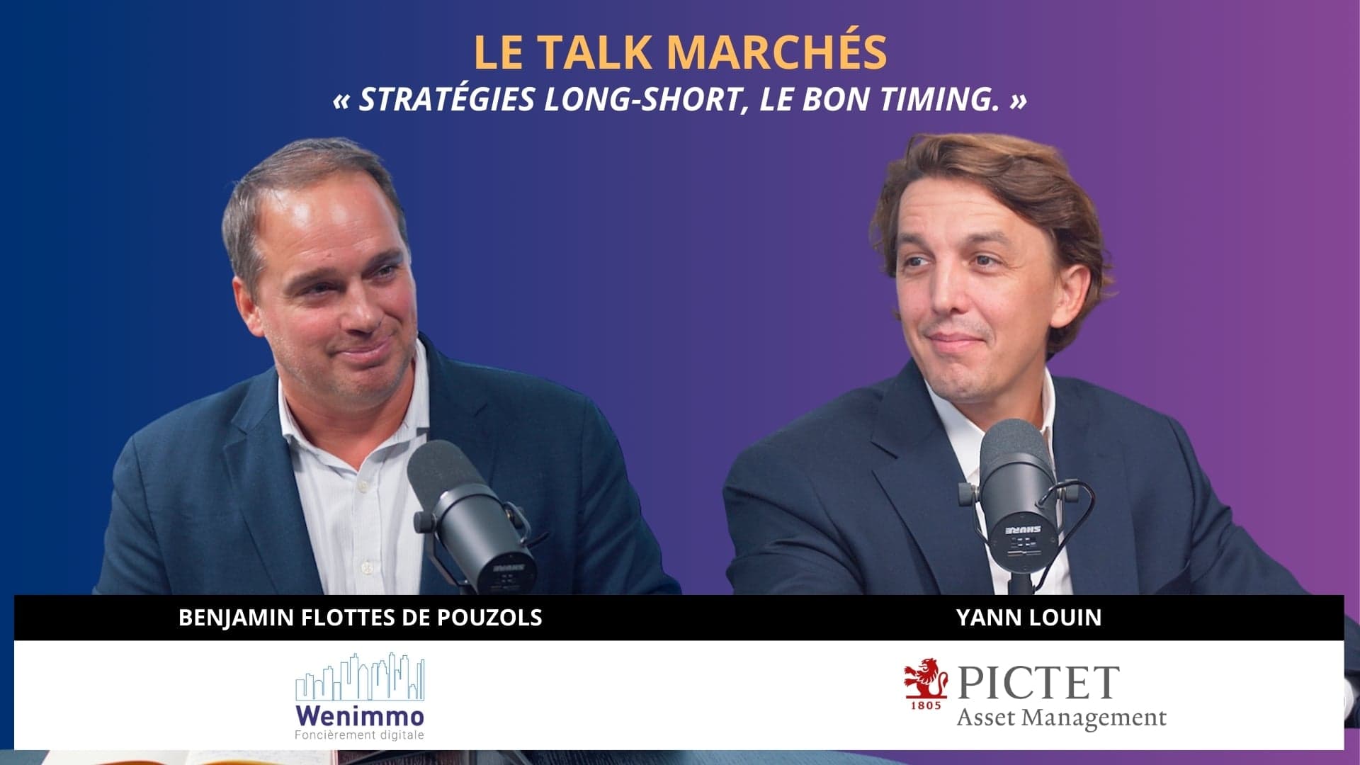 « Stratégies long-short, le bon timing. » Le talk marchés avec Yann Louin (Pictet AM)
